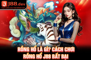 Rồng Hổ Là Gì? Cách Chơi Rồng Hổ alo bet Bất Bại Từ Cao Thủ